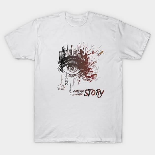 EVERY EYE A NEW STORY T-Shirt by Suldaan Style